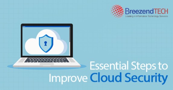 Essential Steps to Improve Cloud Security