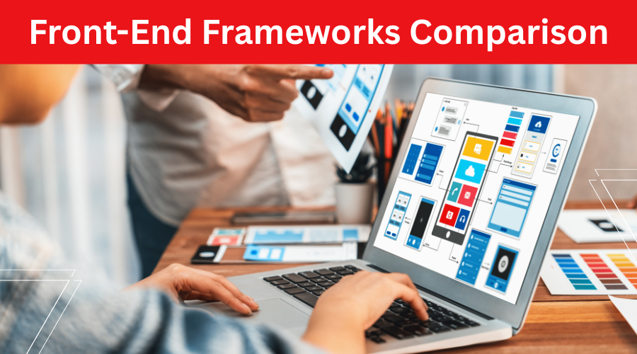 Front-End Frameworks Comparison: React vs Vue vs Svelte for Your Next Project